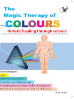 Magic Therapy Of Colours: Holistic healing through colours