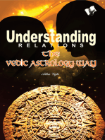 Understanding Relations - The Vedic Astrology Way