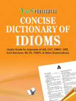 Concise Dictionary Of Idioms: How to use Idioms to write English attractively