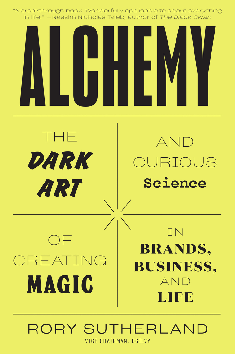 Alchemy by Rory Sutherland - Ebook | Scribd