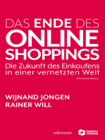 Das Ende des Online Shoppings: Die Zukunft des Einkaufens in einer vernetzten Welt - Österreich Edition