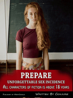 Prepare Unforgettable Sex Incidence