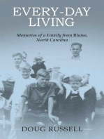 Every-Day Living: Memories of a Family from Blaine, North Carolina