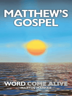 Matthew's Gospel: Word Come Alive