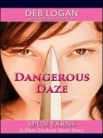 Dangerous Daze