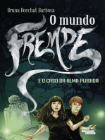 O MUNDO FREMDE E O CASO DA ALMA PERDIDA