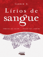 Lírios de Sangue - Crônicas que salvam... Poesias que libertam