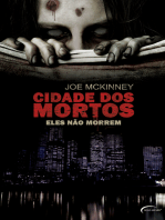 Cidade Dos Mortos - Eles não morrem