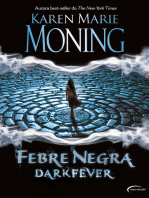 Febre Negra - Dark Fever