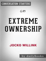 Extreme Ownership: How U.S. Navy SEALs Lead and Win by Jocko Willink | Conversation Starters