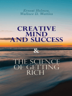 Creative Mind and Success & The Science of Getting Rich: Practical Guide to Prosperity and Wealth