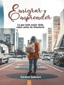 Emigrar y emprender de Carolina Ledesma (Libro electrónico) Leer ...