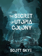 The Secret of Utopia Colony