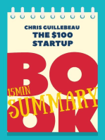 15 min Book Summary of Chris Guillebeau 's book "The $100 Startup": The 15' Book Summaries Series, #11