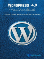 WordPress 4.9 Praxishandbuch: Step-by-Step Anleitungen für Einsteiger