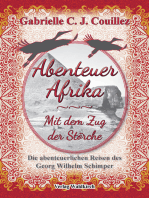 Abenteuer Afrika - Mit dem Zug der Störche