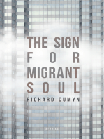 The Sign for Migrant Soul