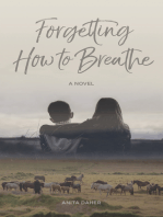 Forgetting How to Breathe