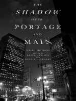 The Shadow Over Portage and Main: Weird Fictions