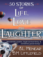 Life, Love, & Laughter: 50 Short Stories