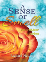 A Sense Of Smell and other stories