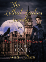 The Lethal Ladies Society: The Wolf Prince - Book 1