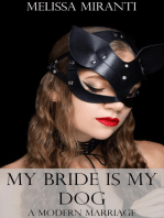 My Bride Is My Dog