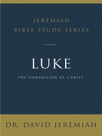 Luke: The Compassion of Christ