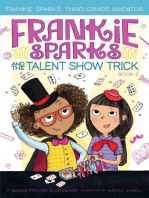 Frankie Sparks and the Talent Show Trick