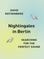 Nightingales in Berlin: Searching for the Perfect Sound