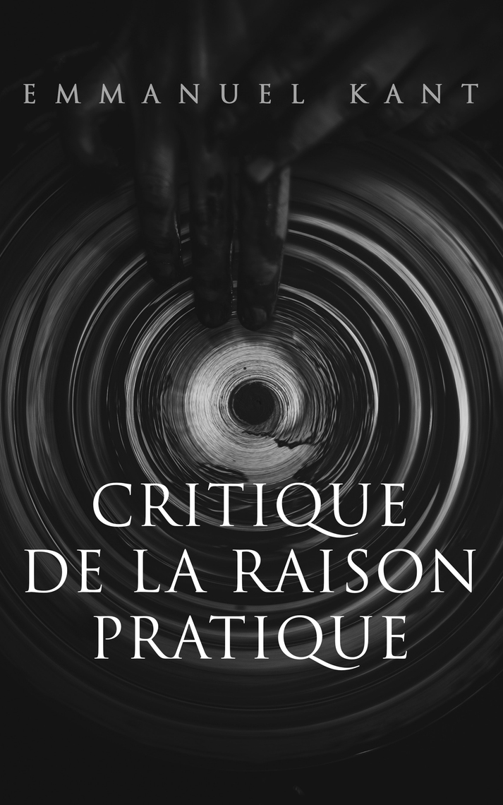 Emmanuel Kant Critique De La Raison Pure