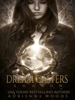Dream Casters: Shadow: Dream Casters, #2
