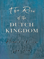 The Rise of the Dutch Kingdom