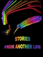 Stories from Another Life
