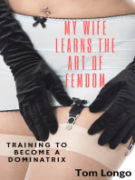 My Wife Learns the Art of Femdom: Training to Become a Dominatrix
