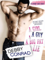 A Girl, a Guy and a Big Fat Lie: Mulberry Lake, #1
