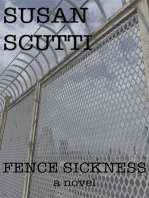 Fence Sickness