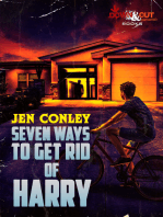 Seven Ways to Get Rid of Harry