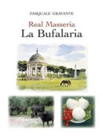 Real Masseria - La Bufalaria