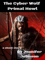 The Cyber Wolf, Primal Howl
