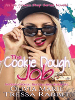 The Cookie Dough Job