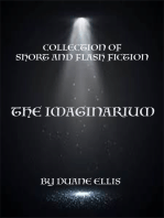 The Imaginarium: Collection of Short of Flash Fiction