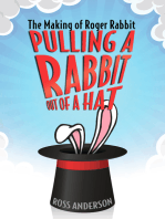 Pulling a Rabbit Out of a Hat: The Making of Roger Rabbit