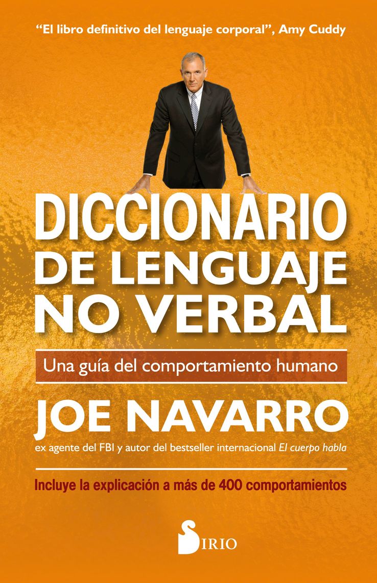 Diccionario de lenguaje no verbal de Joe Navarro Libro Leer en línea