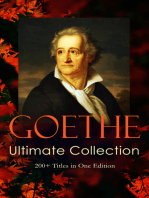 GOETHE Ultimate Collection: 200+ Titles in One Edition: Novels, Tales, Plays, Essays, Autobiography and Letters: Wilhelm Meister, Faust, Sorcerer's Apprentice, Italian Journey…