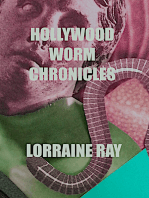 Hollywood Worm Chronicles