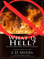 What is Hell? The Truth About Hell and How to Avoid It