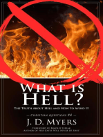 What is Hell? The Truth About Hell and How to Avoid It: Christian Questions, #4