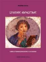 Leggende napoletane: Libro d'immaginazione e di sogno