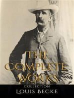 Louis Becke: The Complete Works